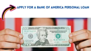 how to apply for a Bank of America personal loan